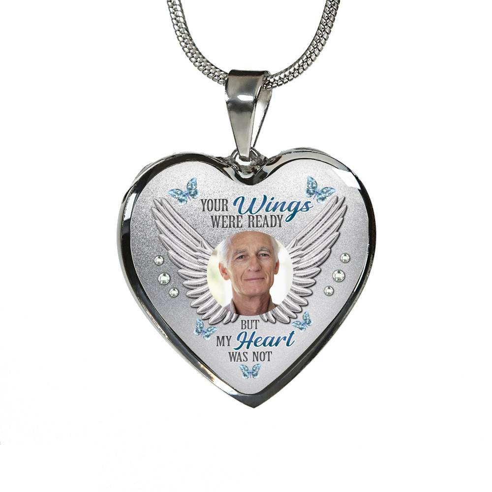 Personalized Photo Your Wings Were Ready But My Heart Was Not Heart Pendant Necklace - Bangle