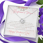 To My Boyfriend's Mom I Never Thought I'd Find The One Till I Met Your Son Love Knot Necklace