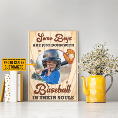 Personalized Photo Some Boys Are Just Born With Baseball In Their Souls Framed Canvas Prints - Unframed Poster