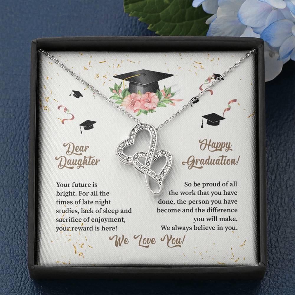 Dear Daughter Happy Graduation We Always Believed In You We Love You Double Hearts Necklace