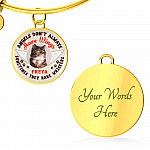 Personalized Photo Angels Don't Always Have Wings Sometimes They Have Whiskers Circle Pendant Necklace