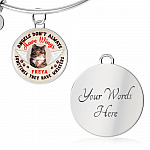 Personalized Photo Angels Don't Always Have Wings Sometimes They Have Whiskers Circle Pendant Necklace