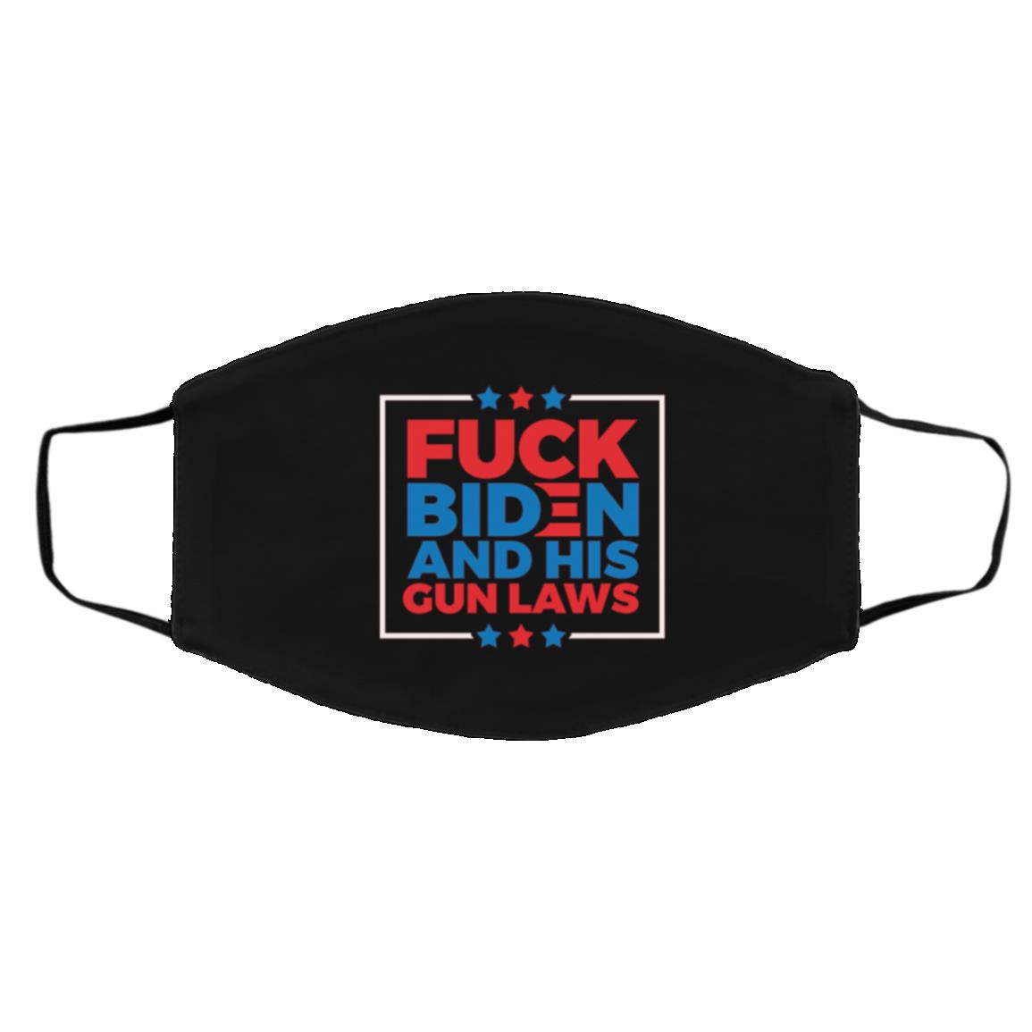 Fck Biden and His Gun Laws mask, Black, Cloth Face Cover – Medium/Large