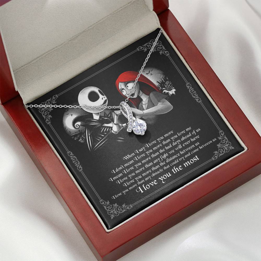 When I Say I Love You More I Love You The Most Jack Sally Alluring Beauty Necklace