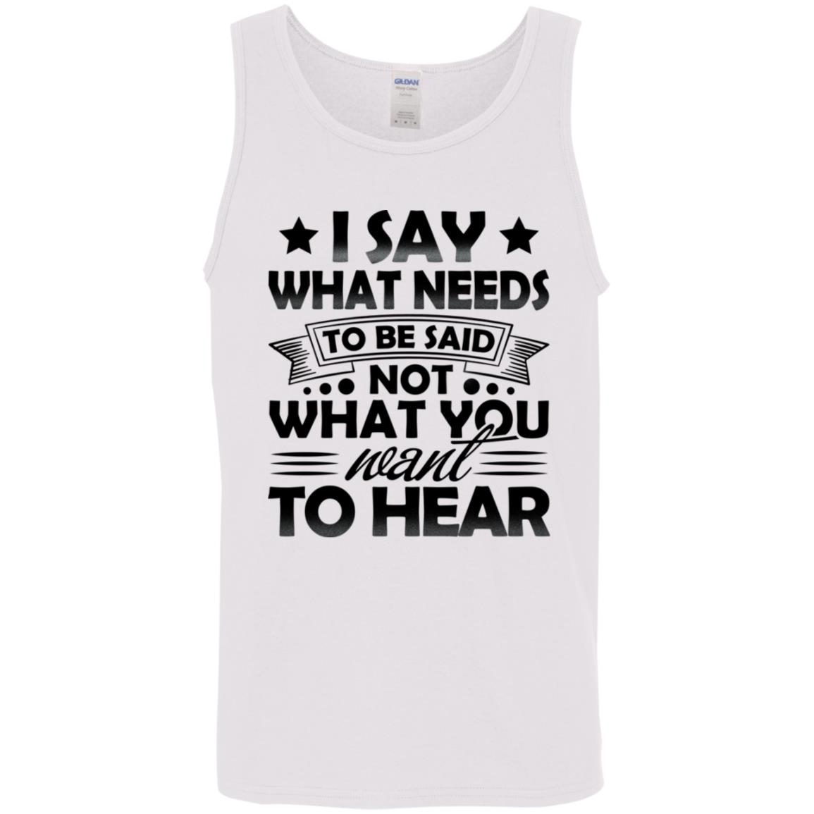 I say Tank, White, Unisex Tank Top