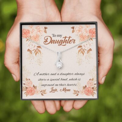 Mom to My Daughter a Mother and A Daughter Always Share a Special Bond Alluring Beauty Necklace