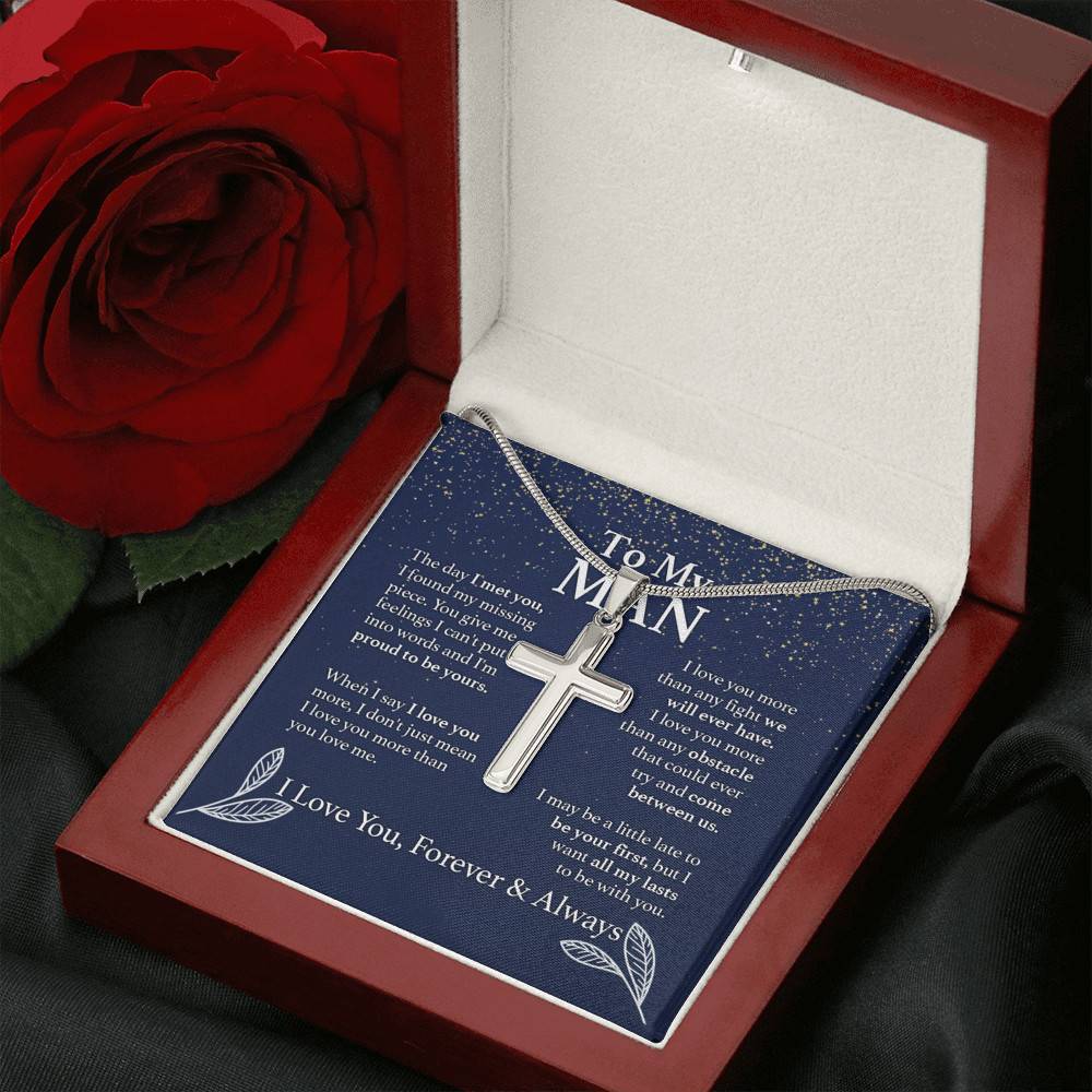 To My Man The Day I Met You I Found My Missing Piece I Love You Forever And Always Artisan Crafted Cross Necklace