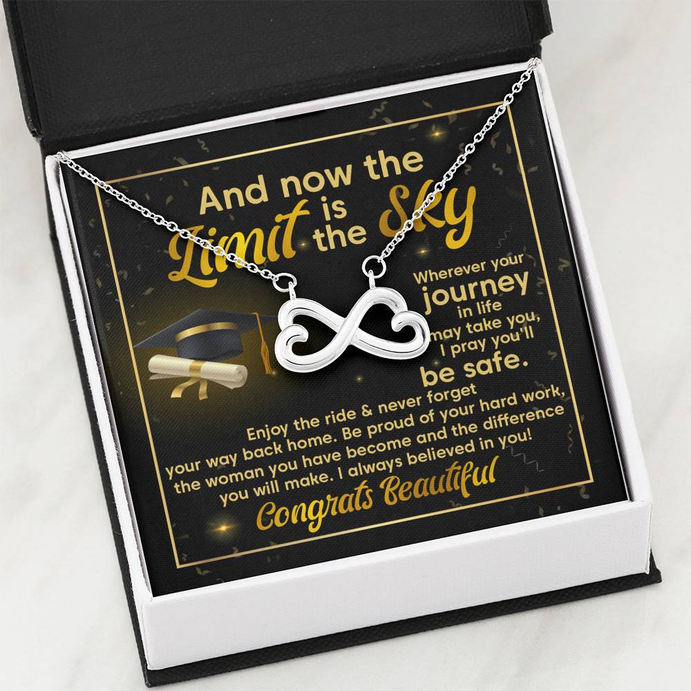 Graduation And Now The Limit Is The Sky I Always Believed In You Congrats Beautiful Infinity Heart Pendant Necklace