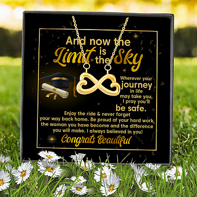 Alternative view of Graduation And Now The Limit Is The Sky I Always Believed In You Congrats Beautiful Infinity Heart Necklace