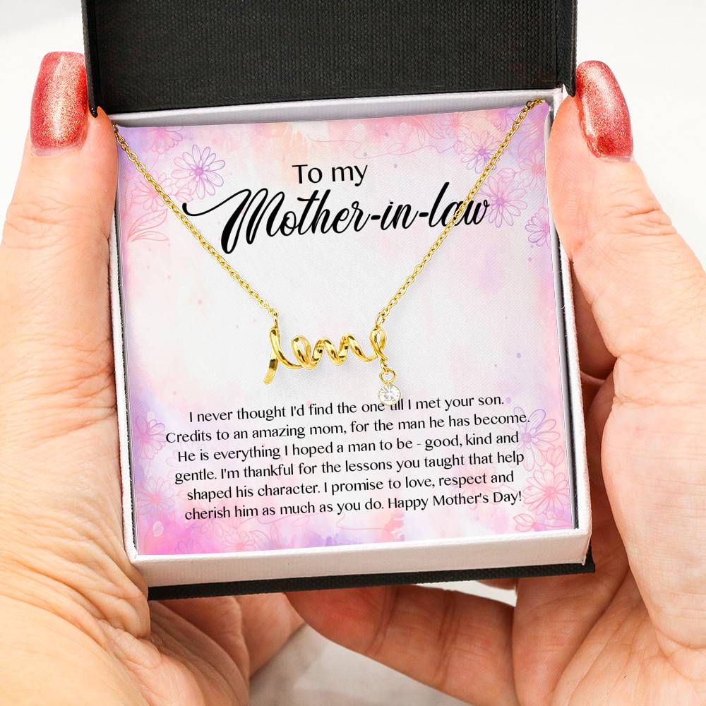 To My Mother-In-Law I Never Thought I'd Find The One Till I Met Your Son Scripted Love Pendant Necklace