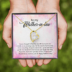 To My Mother-In-Law I Never Thought I'd Find The One Till I Met Your Son Forever Love Pendant Necklace