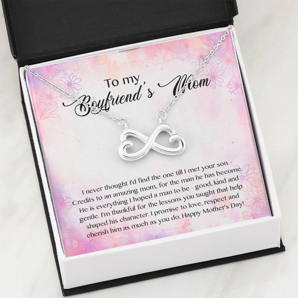 To My Boyfriend's Mom I Never Thought I'd Find The One Till I Met Your Son Infinity Heart Pendant Necklace