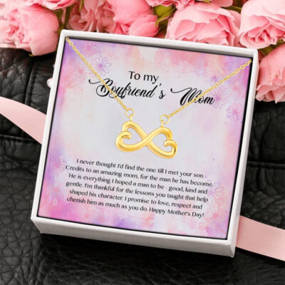 To My Boyfriend's Mom I Never Thought I'd Find The One Till I Met Your Son Infinity Heart Pendant Necklace