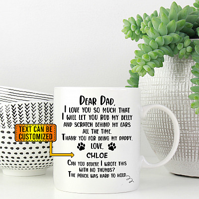Alternative view of Personalized Dear Dad I Love You So Much Dog Dad Ceramic Coffee Mug - Beer Stein -Water Bottle