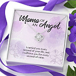 Mama Of An Angel I Carried You Every Second Of Your Life Love You For Every Second Of Mine Love Knot Pendant Necklace