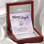 Mama Of An Angel I Carried You Every Second Of Your Life Love You For Every Second Of Mine Love Knot Pendant Necklace