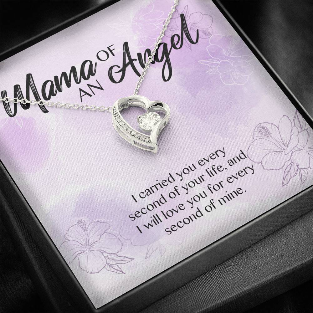 Mama Of An Angel I Carried You Every Second Of Your Life Love You For Every Second Of Mine Forever Love Pendant Necklace Mama Of An Angel I Carried You Every Second Of Your Life Love You For Every Second Of Mine Forever Love Pendant Necklace