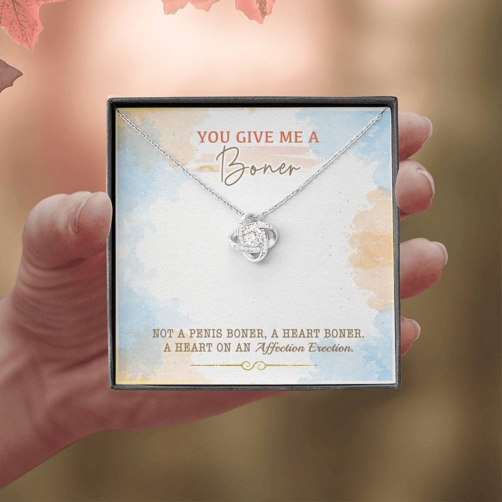 You Give Me A Boner Not A Penis Boner A Heart Boner A Heart On Funny Girlfriend Love Knot Necklace You Give Me A Boner Not A Penis Boner A Heart Boner A Heart On Funny Girlfriend Love Knot Necklace