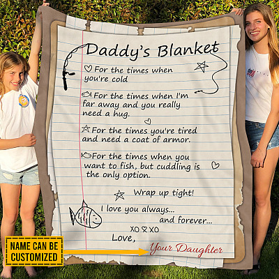 Personalized Daddy's Blanket Letter For The Times When You Want To Fish But Cuddling Is The Only Option Fleece Blanket