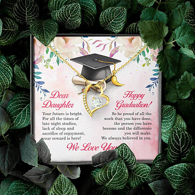 Dear Daughter Your Future Is Bright Happy Graduation We Always Believed In You Forever Love Pendant Necklace