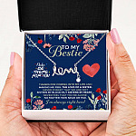 To My Bestie I'll Be There For You Thanks For Coming Into My Life Scripted Love Necklace
