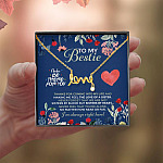 To My Bestie I'll Be There For You Thanks For Coming Into My Life Scripted Love Necklace