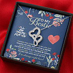 To My Bestie I'll Be There For You Thanks For Coming Into My Life Double Hearts Necklace