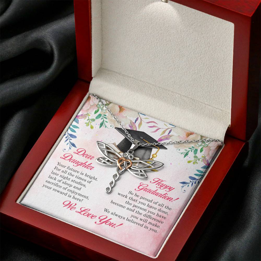 Dear Daughter Your Future Is Bright Happy Graduation We Always Believed In You Dragonfly Necklace