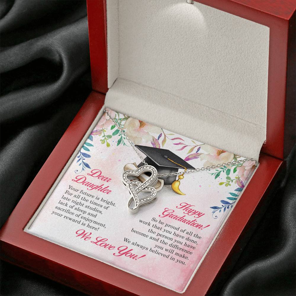 Dear Daughter Your Future Is Bright Happy Graduation We Always Believed In You Double Hearts Necklace Dear Daughter Your Future Is Bright Happy Graduation We Always Believed In You Double Hearts Necklace