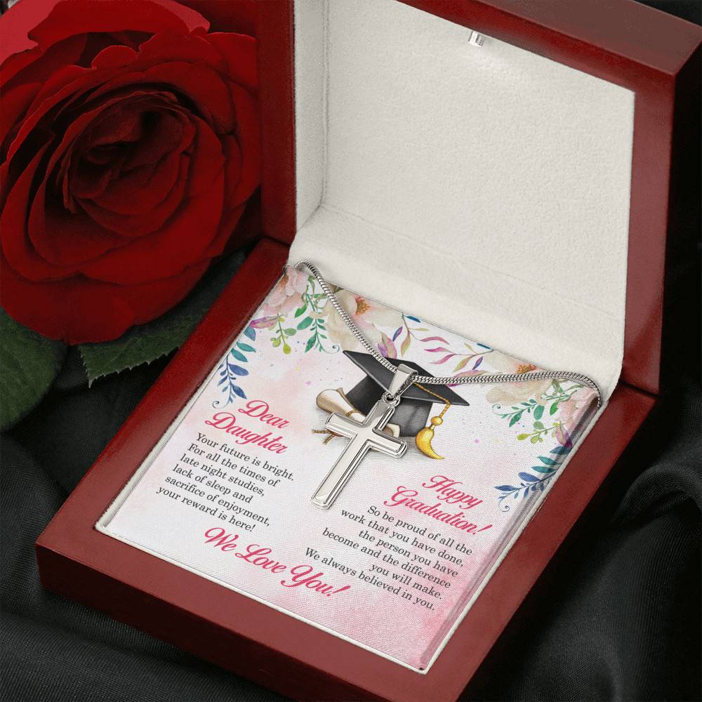 Dear Daughter Your Future Is Bright Happy Graduation We Always Believed In You Artisan Crafted Cross Necklace