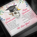 Dear Granddaughter Your Future Is Bright Happy Graduation We Always Believed In You Forever Love Pendant Necklace