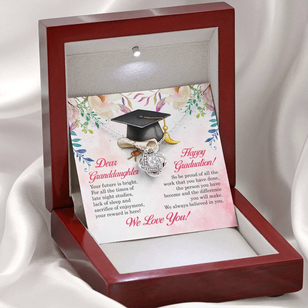 Dear Granddaughter Your Future Is Bright Happy Graduation We Always Believed In You Love Knot Necklace