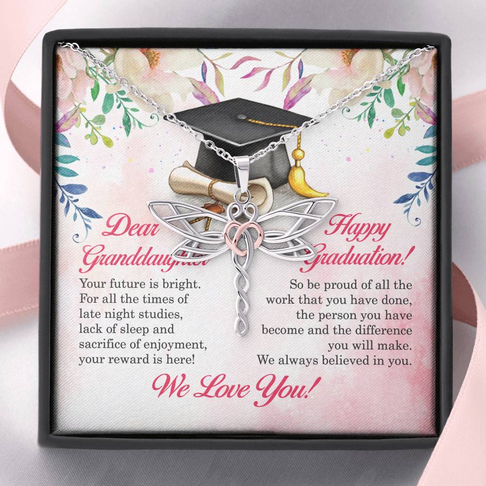 Dear Granddaughter Your Future Is Bright Happy Graduation We Always Believed In You Dragonfly Necklace