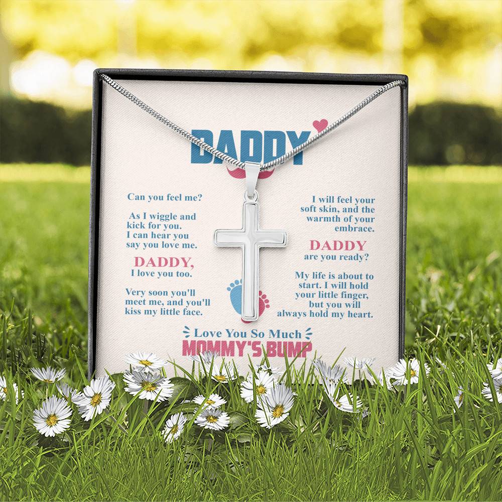 Daddy Can You Feel Me As I Wiggle And Kick For You I Can Hear You Say You Love Me Artisan Crafted Cross Necklace