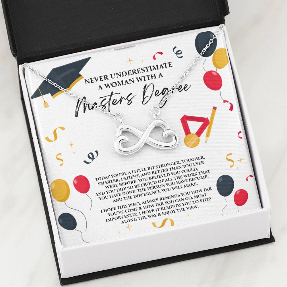 Masters Graduation Never Underestimate a Woman with Masters Degree Infinity Heart Pendant Necklace