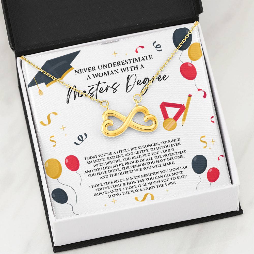 Masters Graduation Never Underestimate a Woman with Masters Degree Infinity Heart Pendant Necklace
