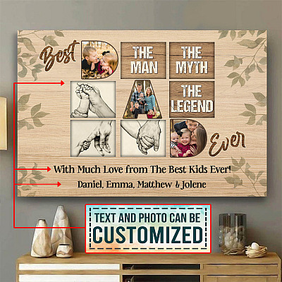 Personalized Photo Best Dad Ever The Man The Myth The Legend Quote Father's Day Custom Image Canvas Poster