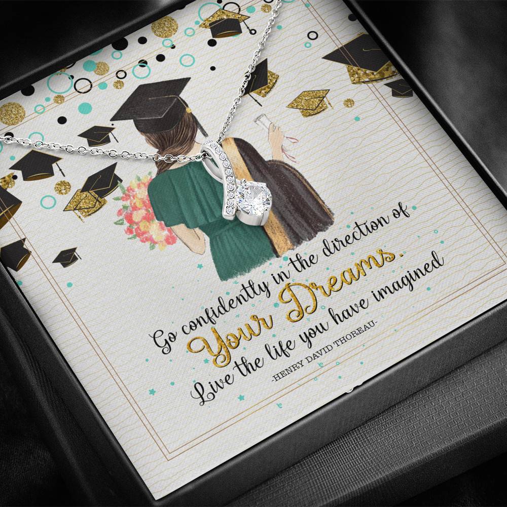 Graduation Gift Go Confidently in the Direction of Your Dreams Alluring Beauty Necklace Graduation Gift Go Confidently in the Direction of Your Dreams Alluring Beauty Necklace