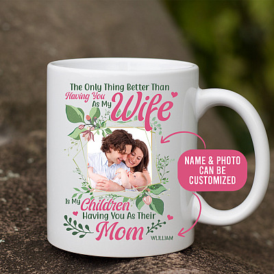 Personalized Photo the Only Thing Better than Having You Ceramic Coffee Mug-Water Bottle-Color Changing Mug