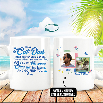 Personalized Photo Dear Cat Dad Thank You for Being Our Dad if Some Other Man Two Sided Ceramic Coffee Mug
