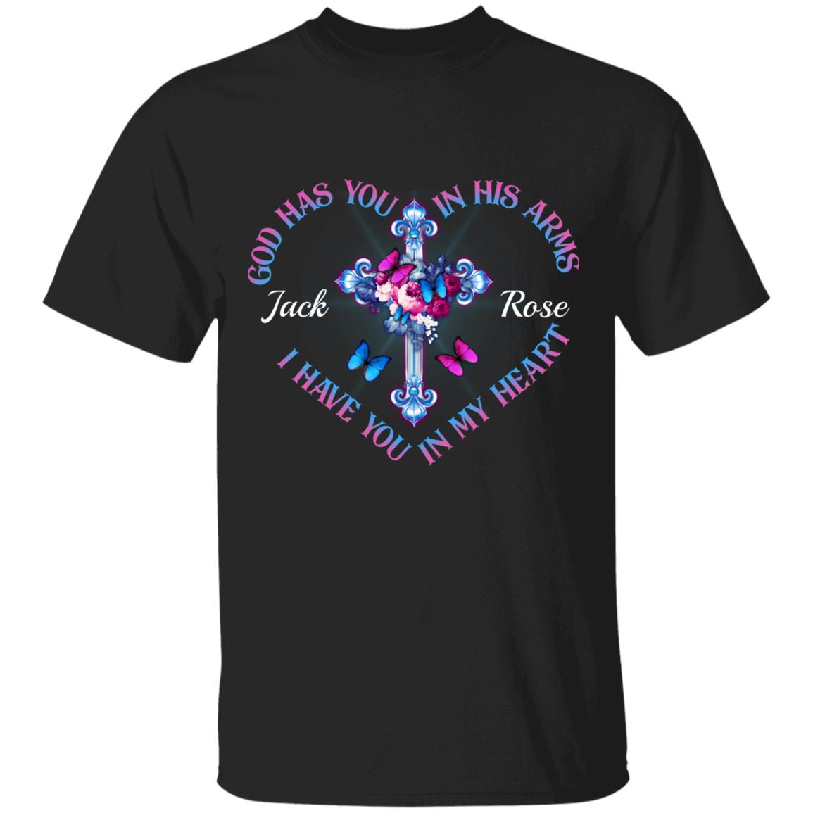 Personalized God Has You In, Black, Unisex T-Shirt
