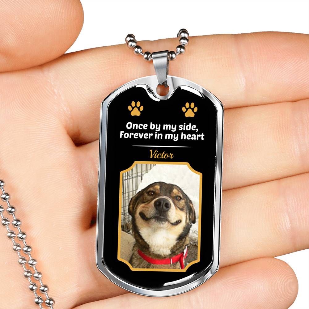Personalized Photo Once By My Side Forever In My Heart Dog Memorial Dog Tag Pendant Necklace