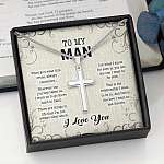 To My Man When You Wear This Cross Always Remember Whenever The Journey Takes Us Artisan Crafted Cross Necklace To My Man When You Wear This Cross Always Remember Whenever The Journey Takes Us Artisan Crafted Cross Necklace