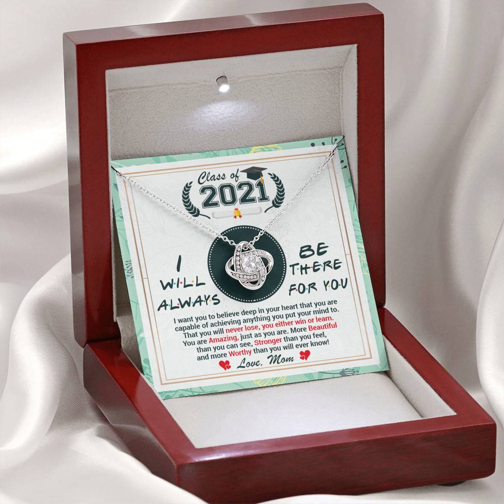 Class Of 2021 Friends I Will Always Be There For You You Are Amazing Just As You Are Love Knot Necklace