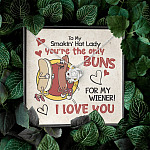 To My Smokin’ Hot Lady You’re the Only Buns for My Wiener I Love You Love Knot Pendant Necklace