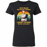 I Never Dreamed That One Day Shirt, Black, Ladies T-Shirt