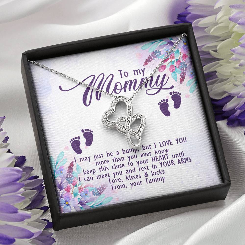To My Mommy I May Just Be A Bump But I Love You More Than You Ever Know Love Your Tummy Double Hearts Necklace