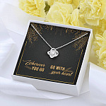 Graduation Gift for Daughter Wherever You Go Go with Your Heart Love Knot Pendant Necklace