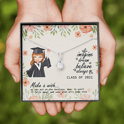 Graduation Gift Class of 2021 Make a Wish and Put on Your Necklace Alluring Beauty Necklace