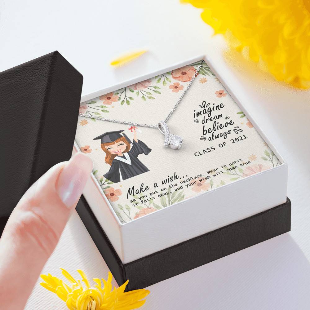 Graduation Gift Class of 2021 Make a Wish and Put on Your Necklace Alluring Beauty Necklace